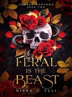 cover image of Feral is the Beast
